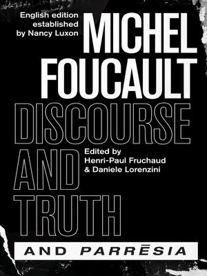 cover image of "Discourse and Truth" and "Parresia"